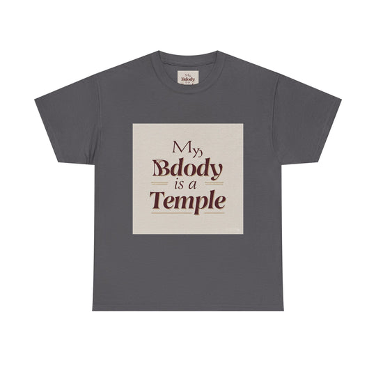 My Body Is A Temple Tee