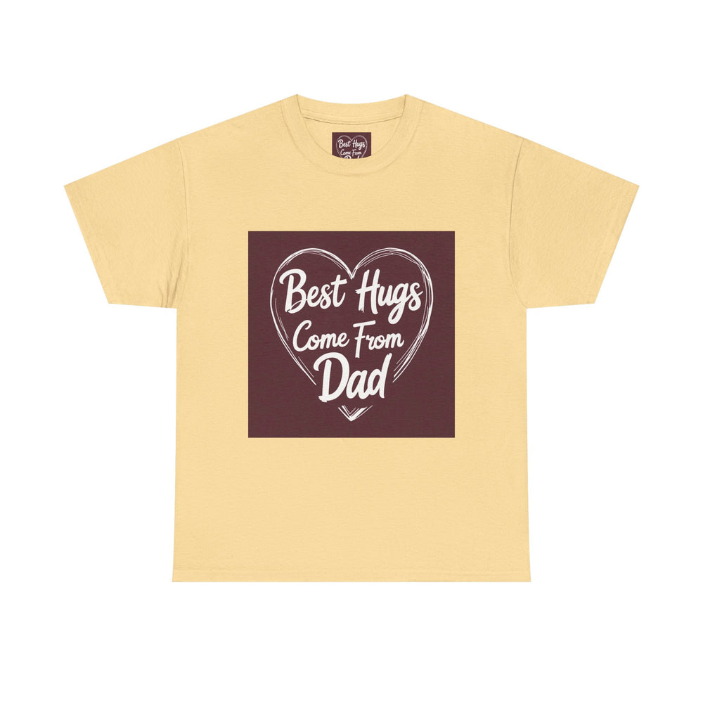 Best Hugs Come From Dad - Creative Canvas Corner