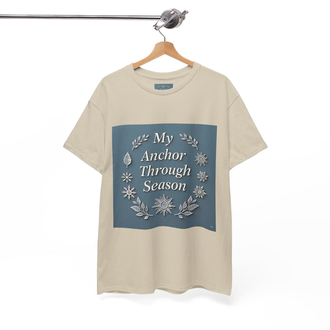 My Anchor Through Every Season