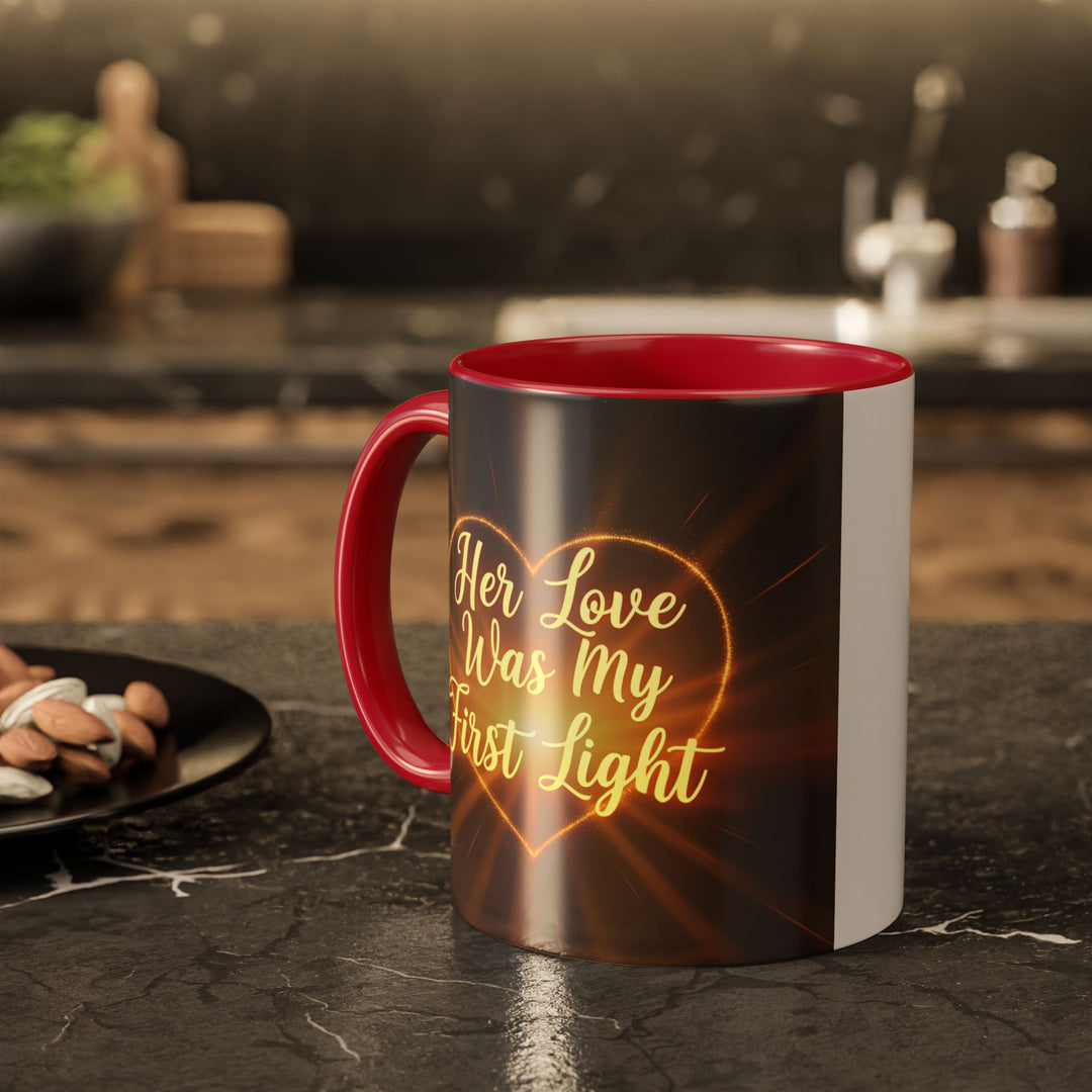 Her Love Was My First Light