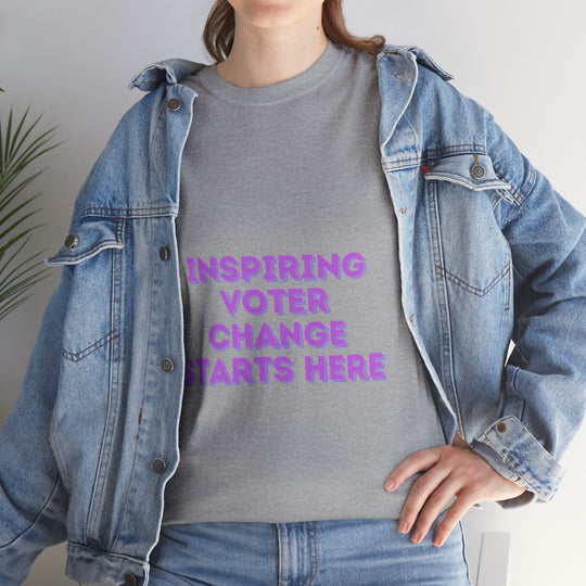 Inspiring Voter T-Shirt - Change Starts Here