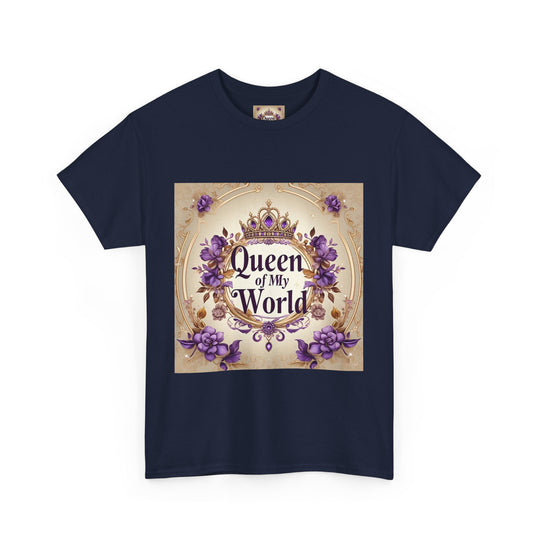 Queen of My World