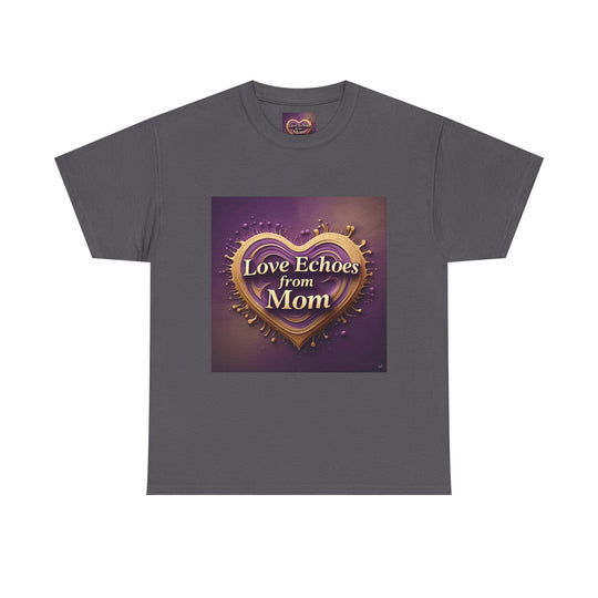 Love Echoes from Mom
