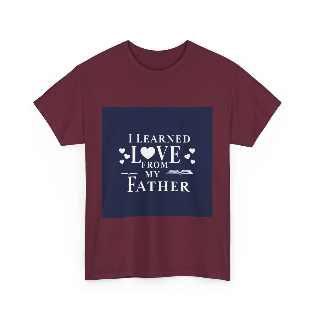 I Learned Love From My Father