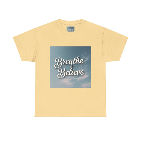 Breathe & Believe T-Shirt – calm breathing tee