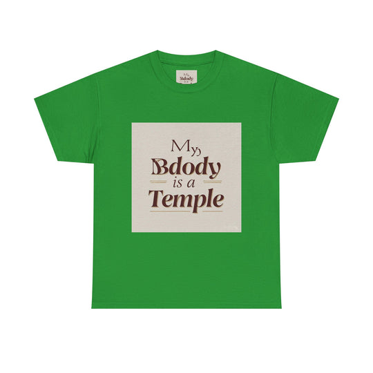My Body Is A Temple Tee