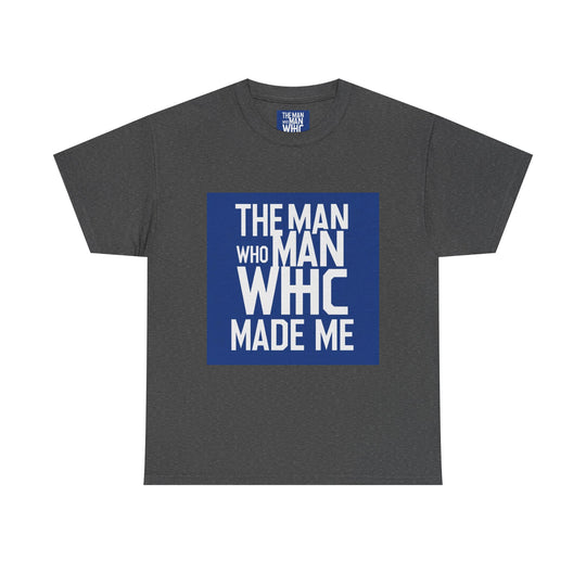 The Man Who Made Me – dad shaped me shirt