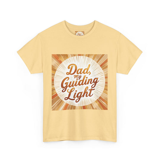 My Guiding Light – Dad Inspirational Shirt
