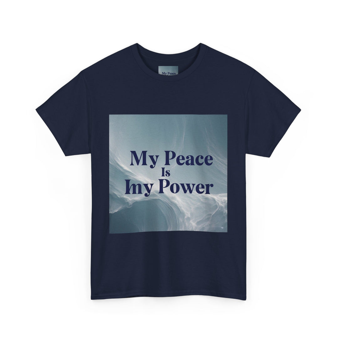 My Peace Is My Power Tee