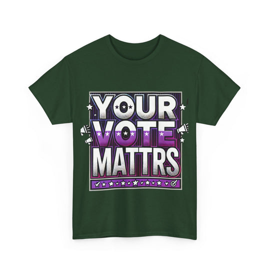 Women's Voter Tee - Your Voice Matters - Creative Canvas Corner