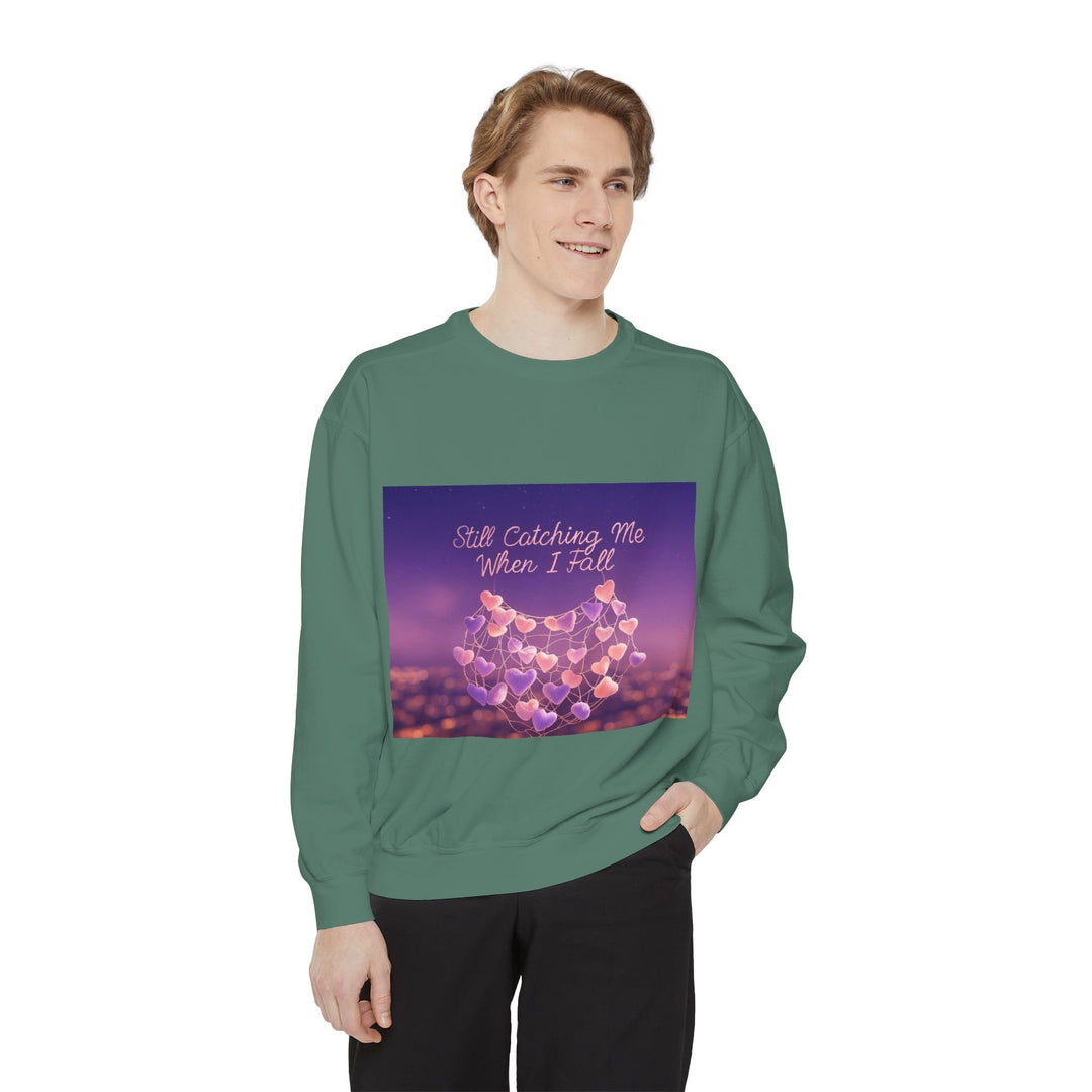 Still Catching Me When I Fall – mother always catches me sweatshirt