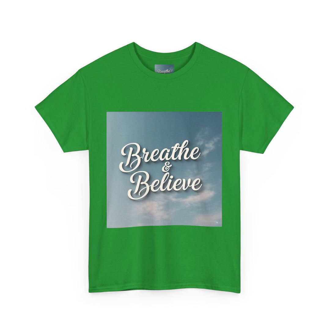 Breathe & Believe T-Shirt – trending tshirts self love
