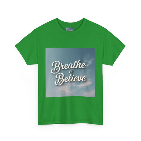 Breathe & Believe T-Shirt – trending tshirts self love