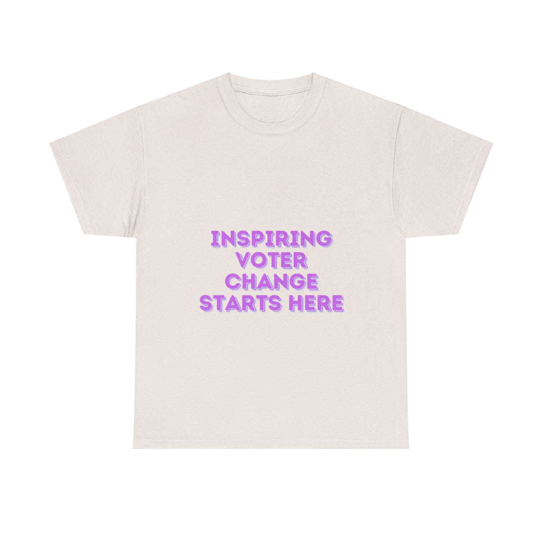 Inspiring Voter T-Shirt - Change Starts Here