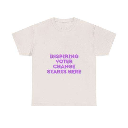 Inspiring Voter T-Shirt - Change Starts Here