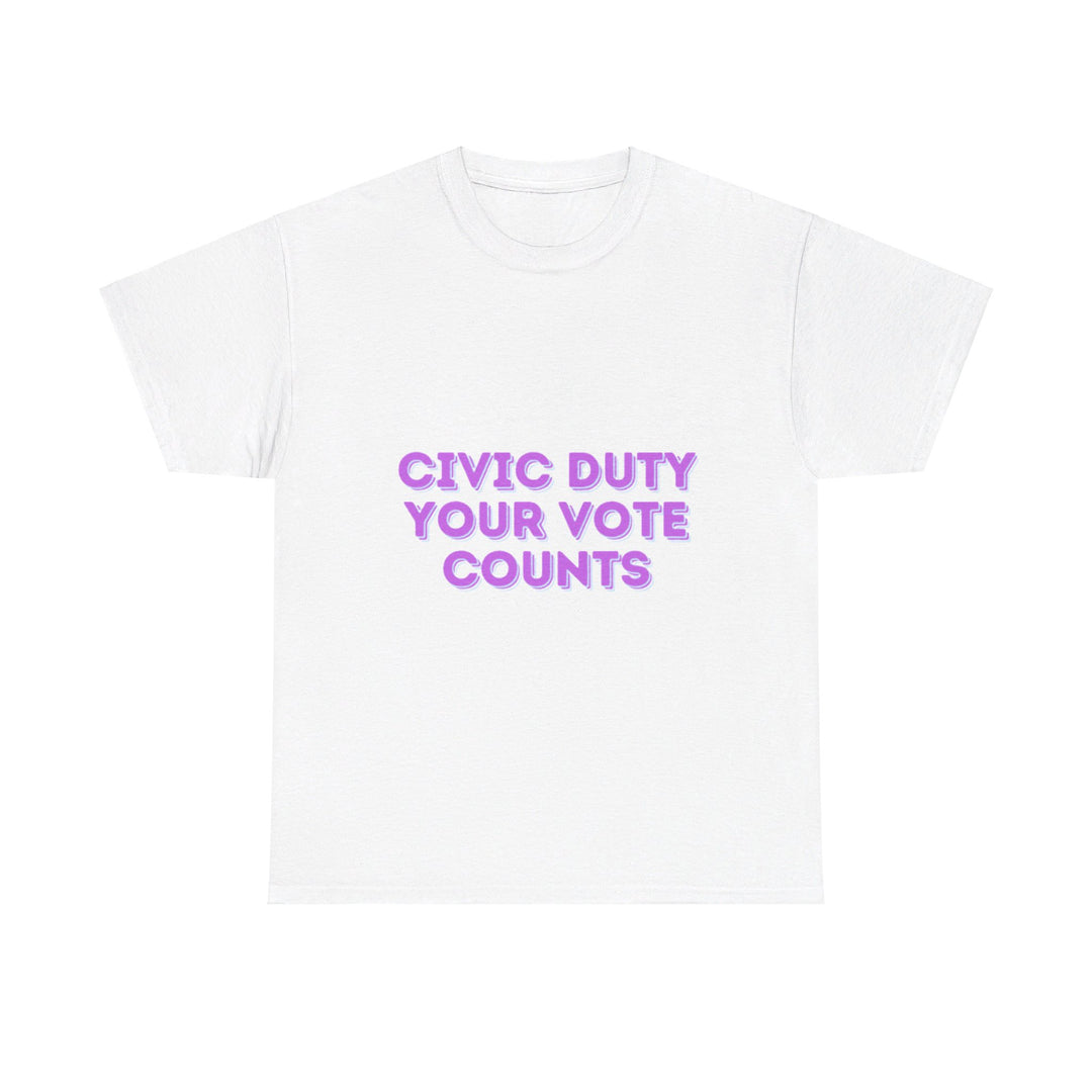 Civic Duty T-Shirt - Your Vote Counts