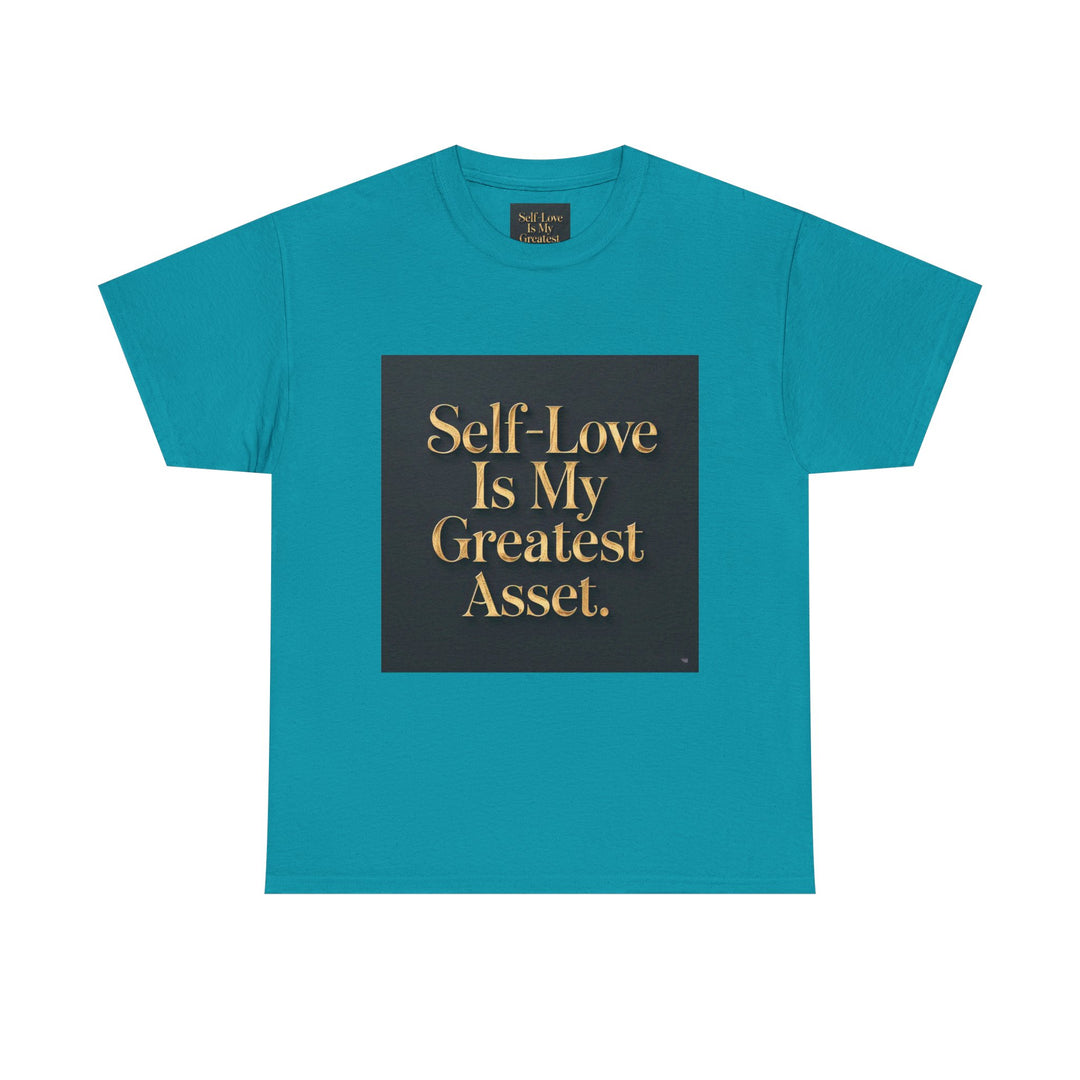 Self-Love Is My Greatest Asset Tee