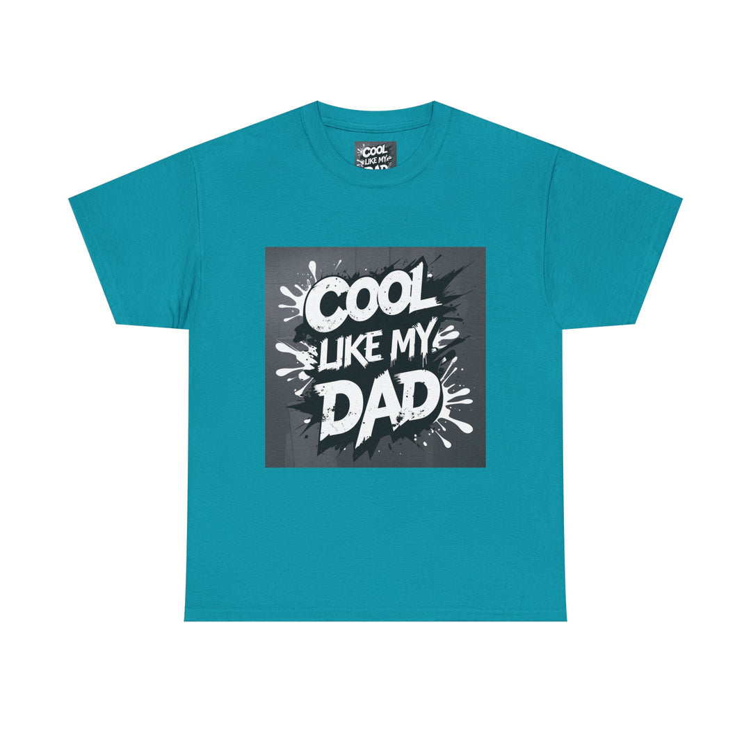 Cool Like My Dad – Father-Son Style Tee