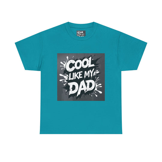 Cool Like My Dad – Father-Son Style Tee
