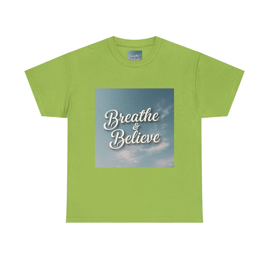 Breathe & Believe T-Shirt – mindfulness t-shirt