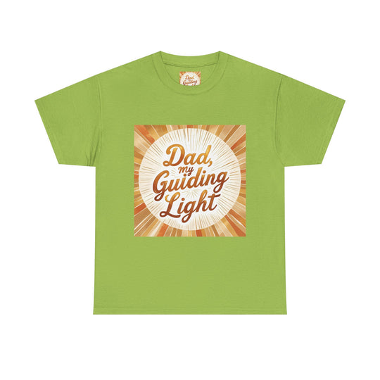 My Guiding Light – Dad Inspirational Shirt