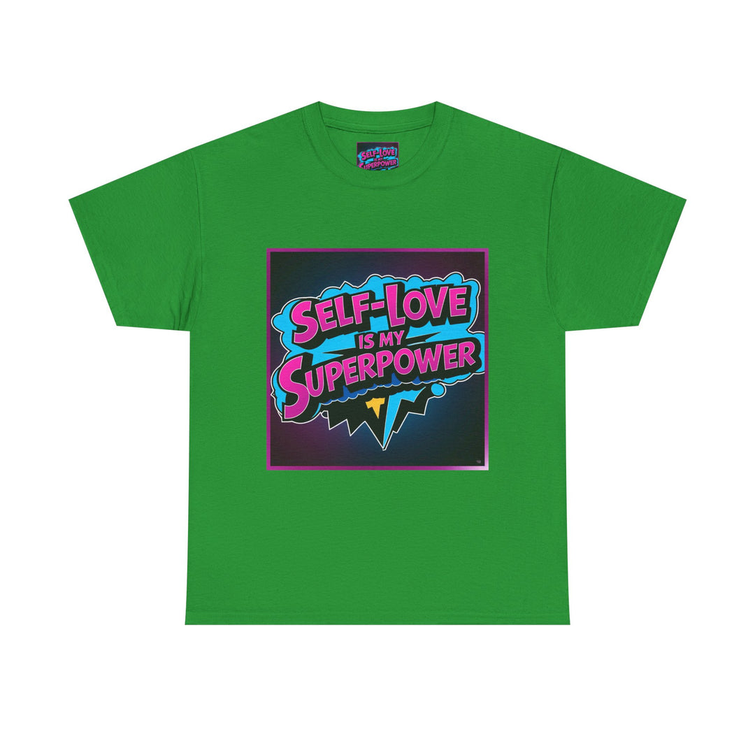 Self-Love Is My Superpower Tee