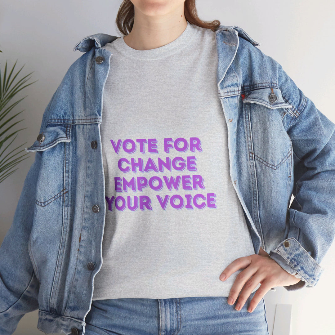 Vote for Change T-Shirt - Empower Your Voice